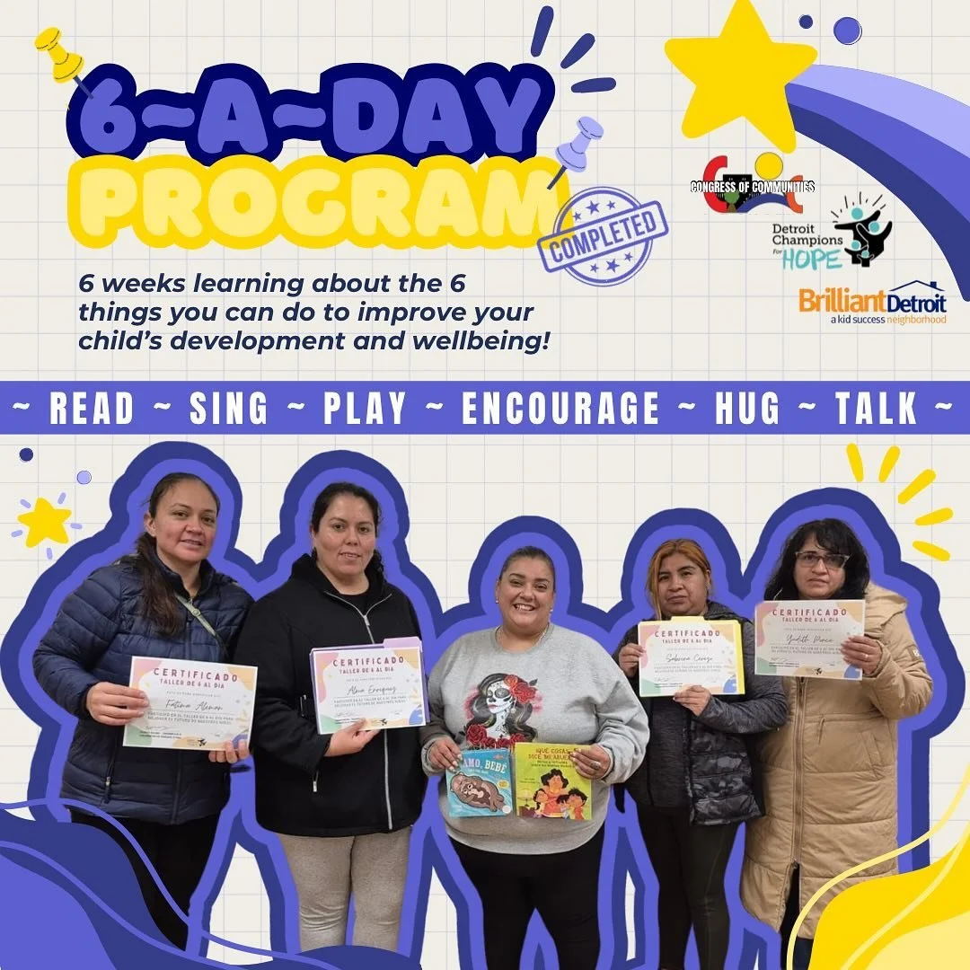 Congress of Communities, Detroit Champions of Hope, and Brilliant Detroit successfully completed a 6-A-Day Workshop Program for Southwest Detroit parents to learn about ways to grow and improve their child&rsquo;s brain development! 🌟 

#childdevelo