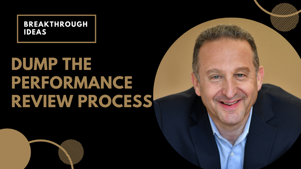 Dump the Performance Review Process