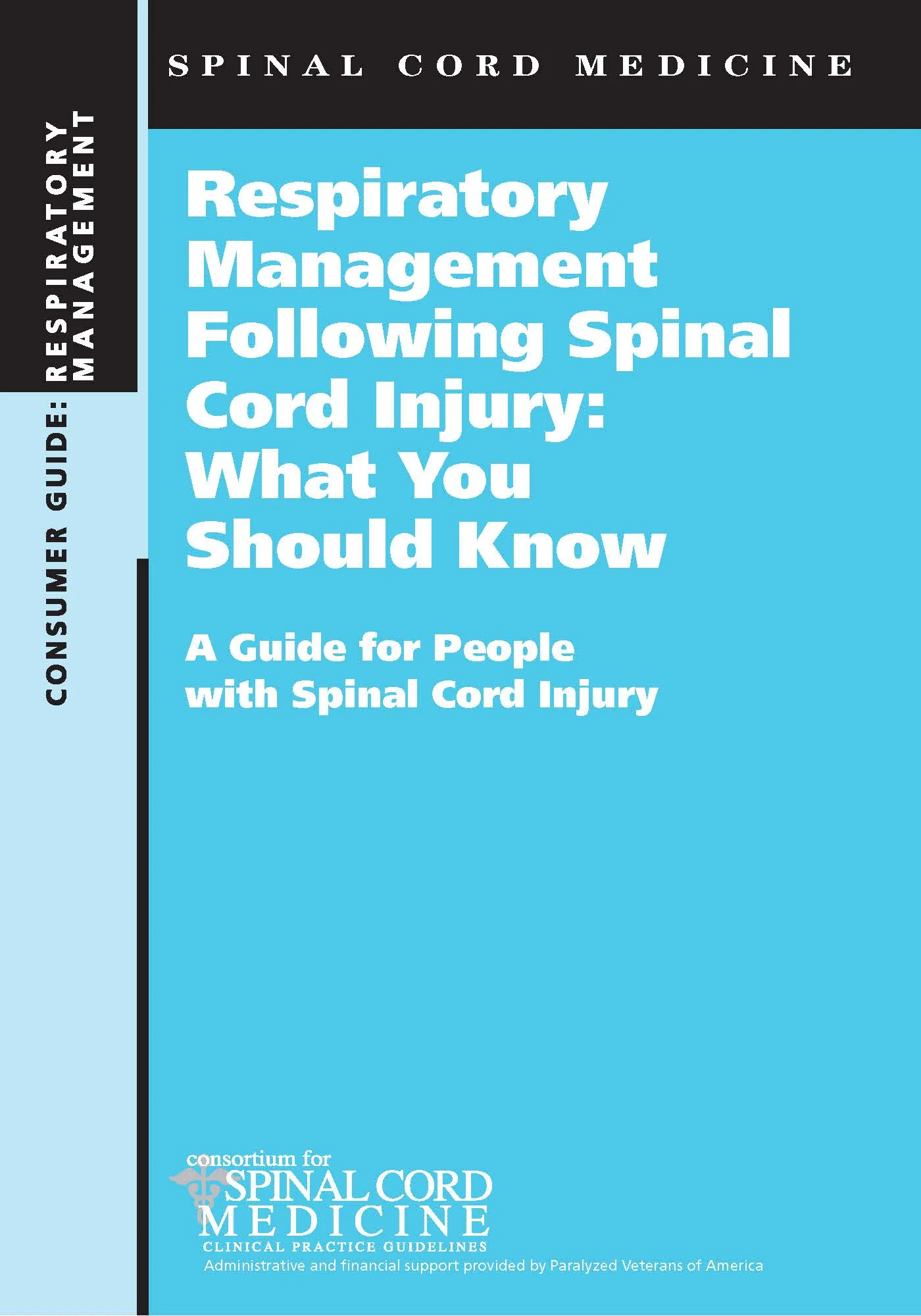 Respiratory Management Following Spinal Cord Injury