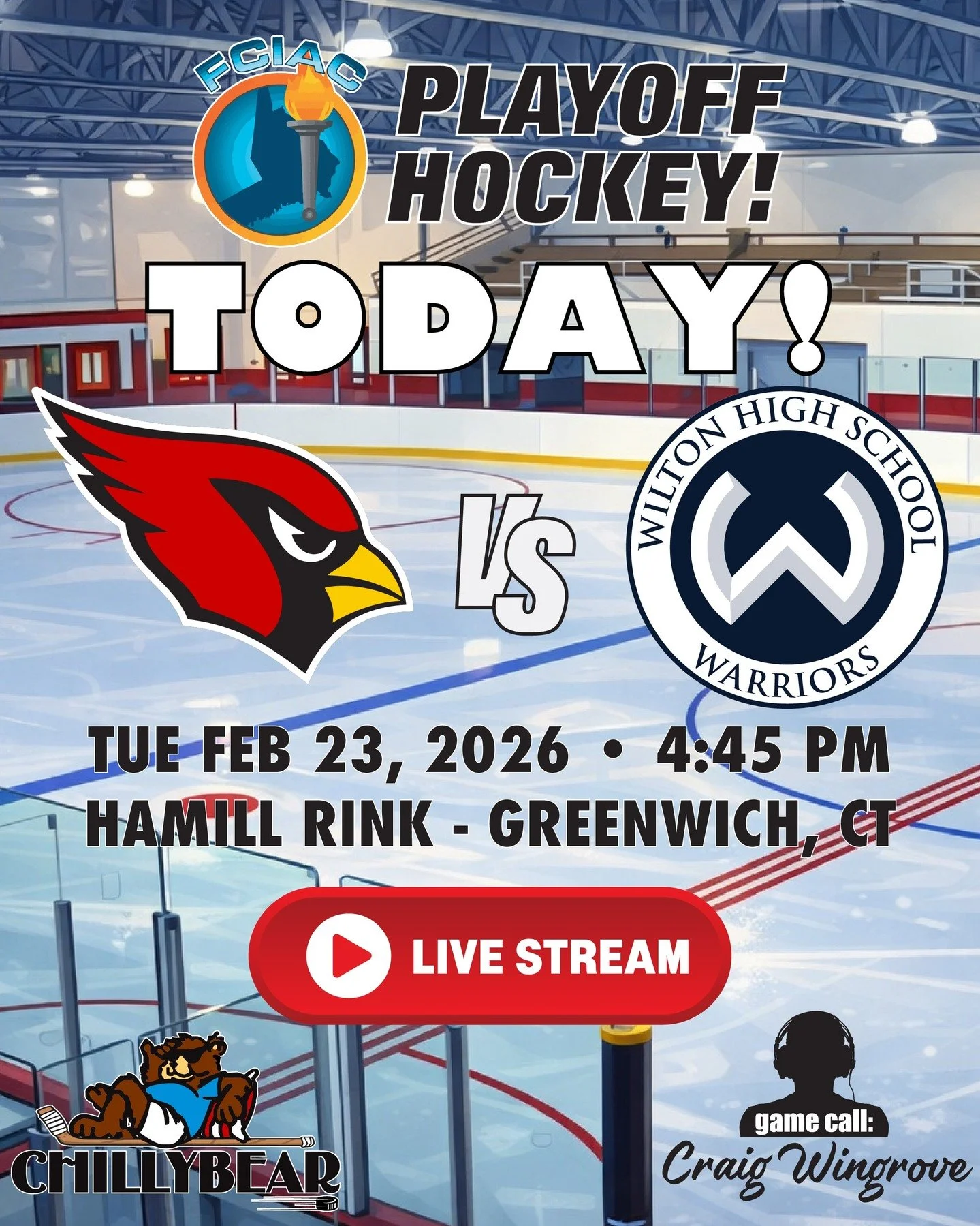 🚨🔴 IT&rsquo;S GAME ON! TODAY! 🔴🚨

The Cardinals hit the ice THIS AFTERNOON for the FCIAC First Round at Hamill!

Big Red takes on the Wilton Warriors in a playoff showdown.

📍 Dorothy Hamill Rink
🆚 Wilton Warriors
⏰ 4:45 PM Puck Drop

🎥 Live S