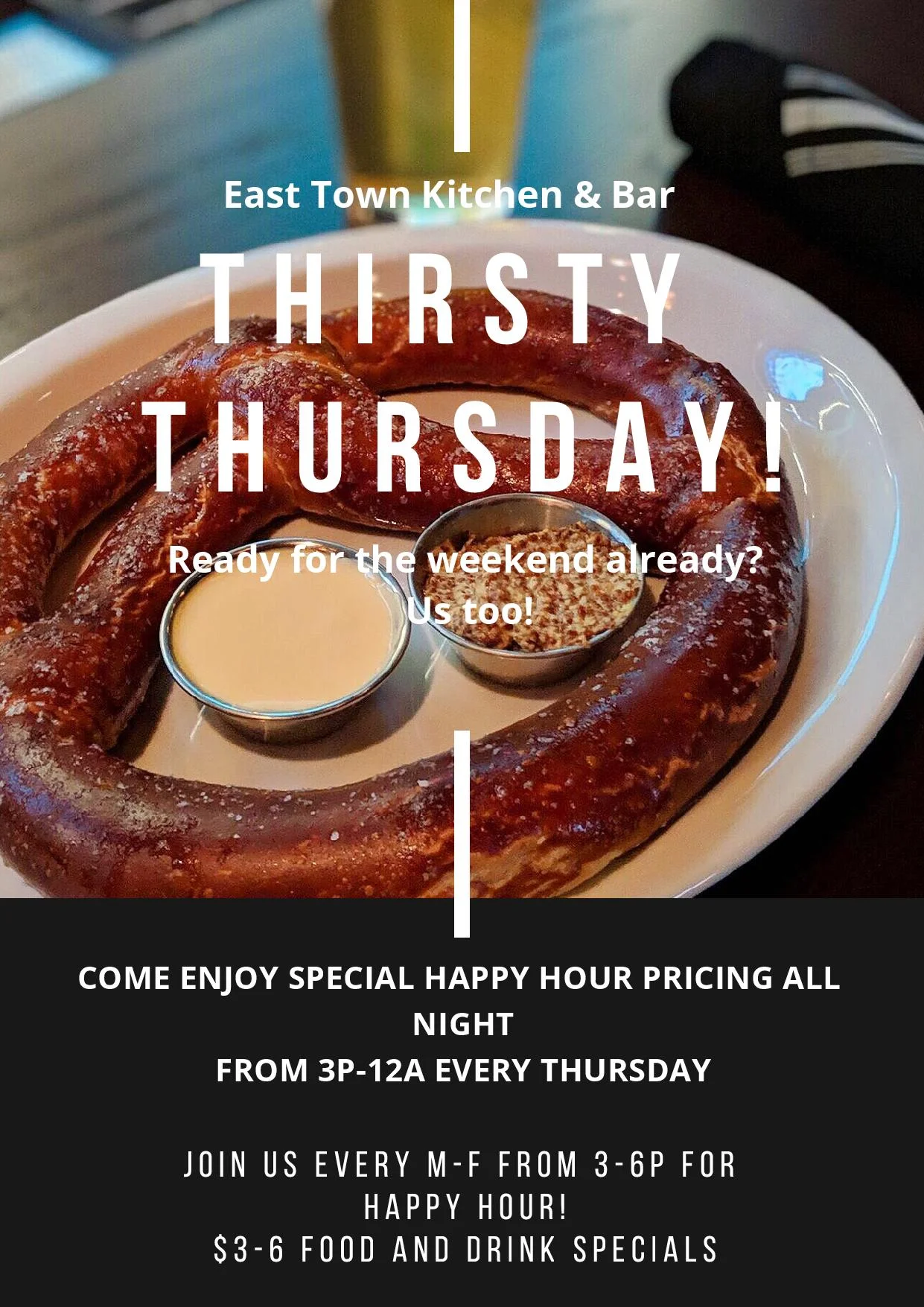 Happy Hour Food and Drink Specials all night at East Town Kitchen & Bar on Thursdays