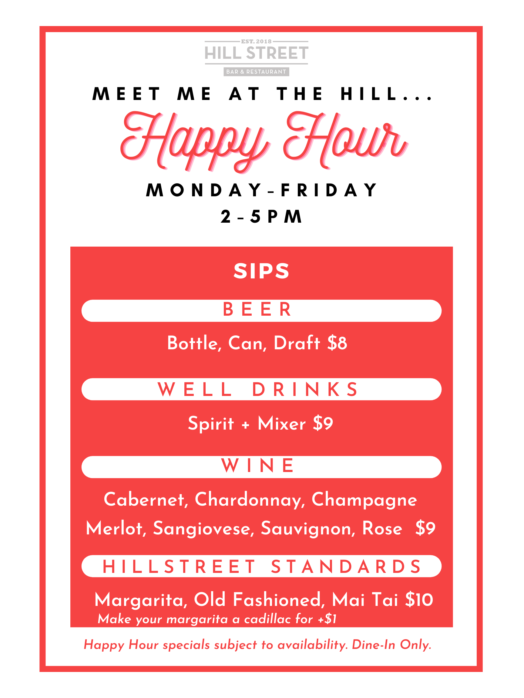 Afternoon Social Specials — HILL STREET BAR & RESTAURANT
