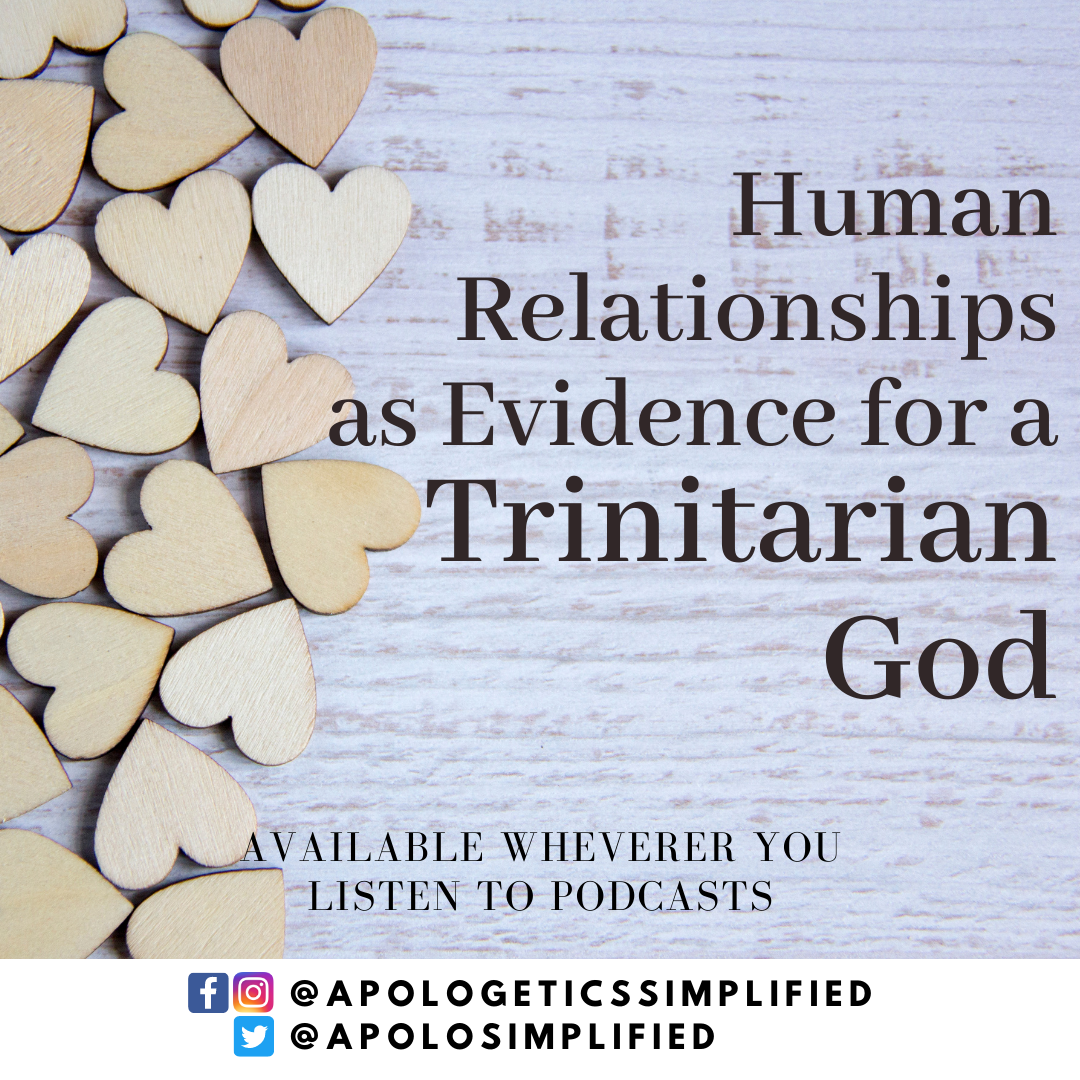 Human Relationships as Evidence for a Trinitarian God