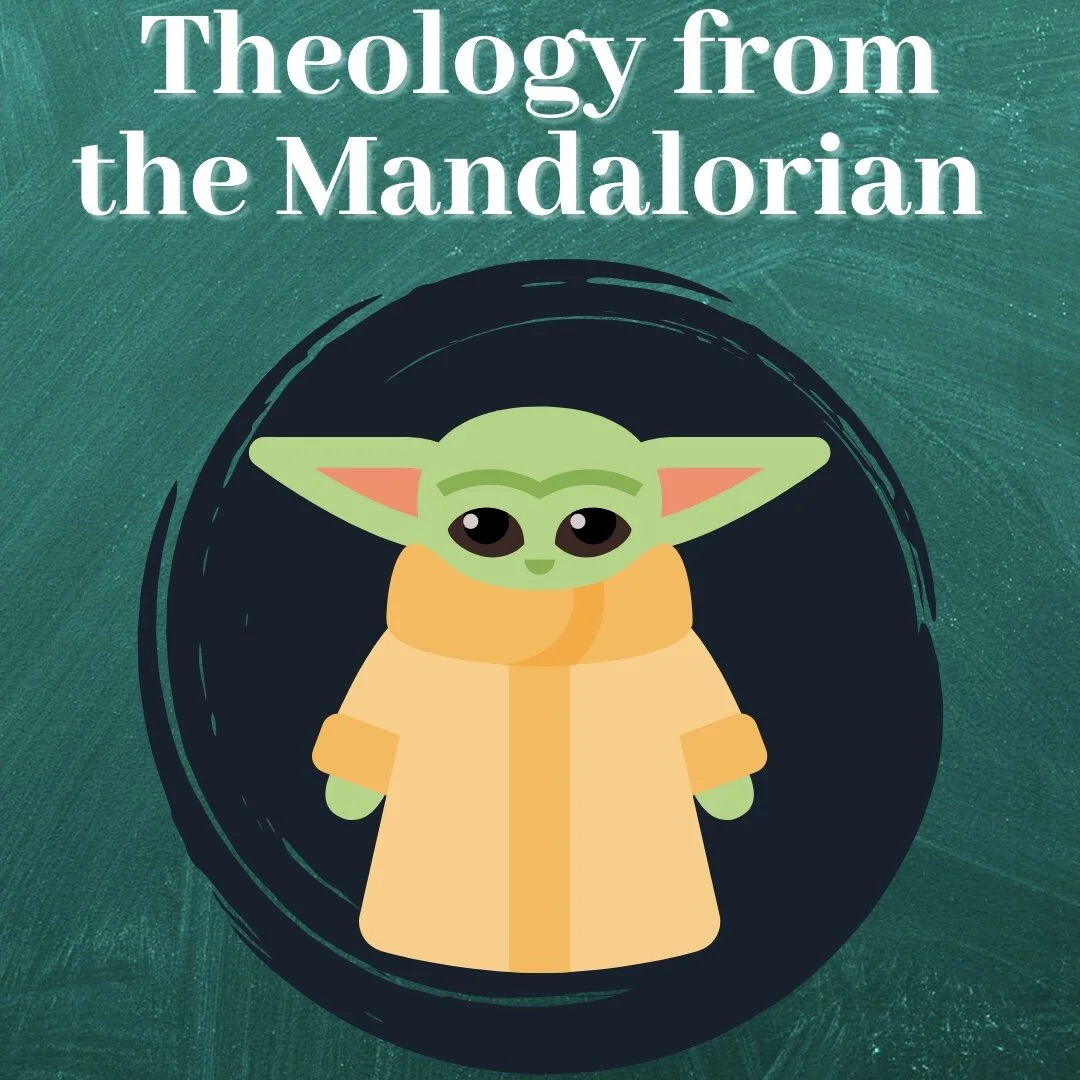 Theology from The Mandalorian