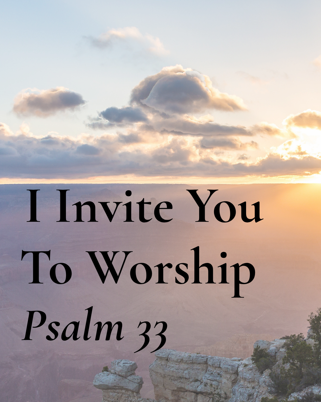 I Invite You to Worship