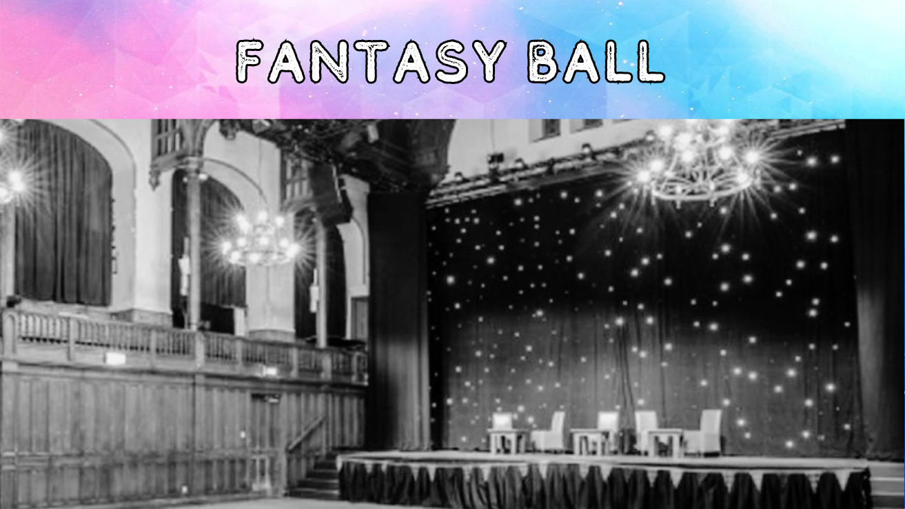 Fantasy Ball