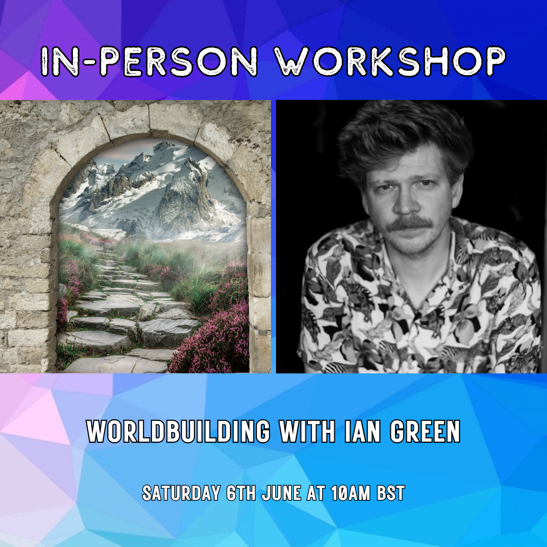 Workshop: Worldbuilding with Ian Green