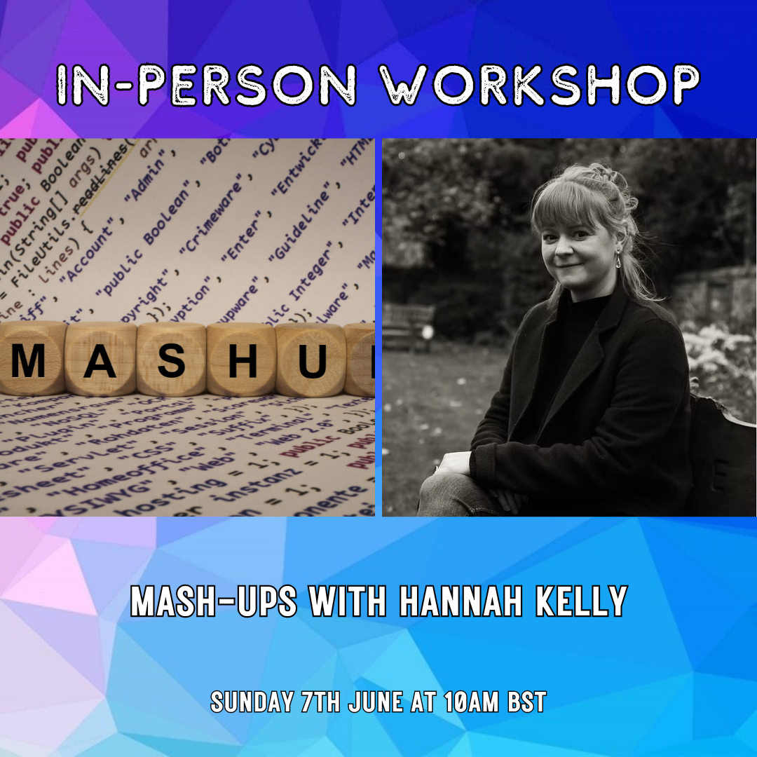 Workshop: Mash-ups with Hannah Kelly