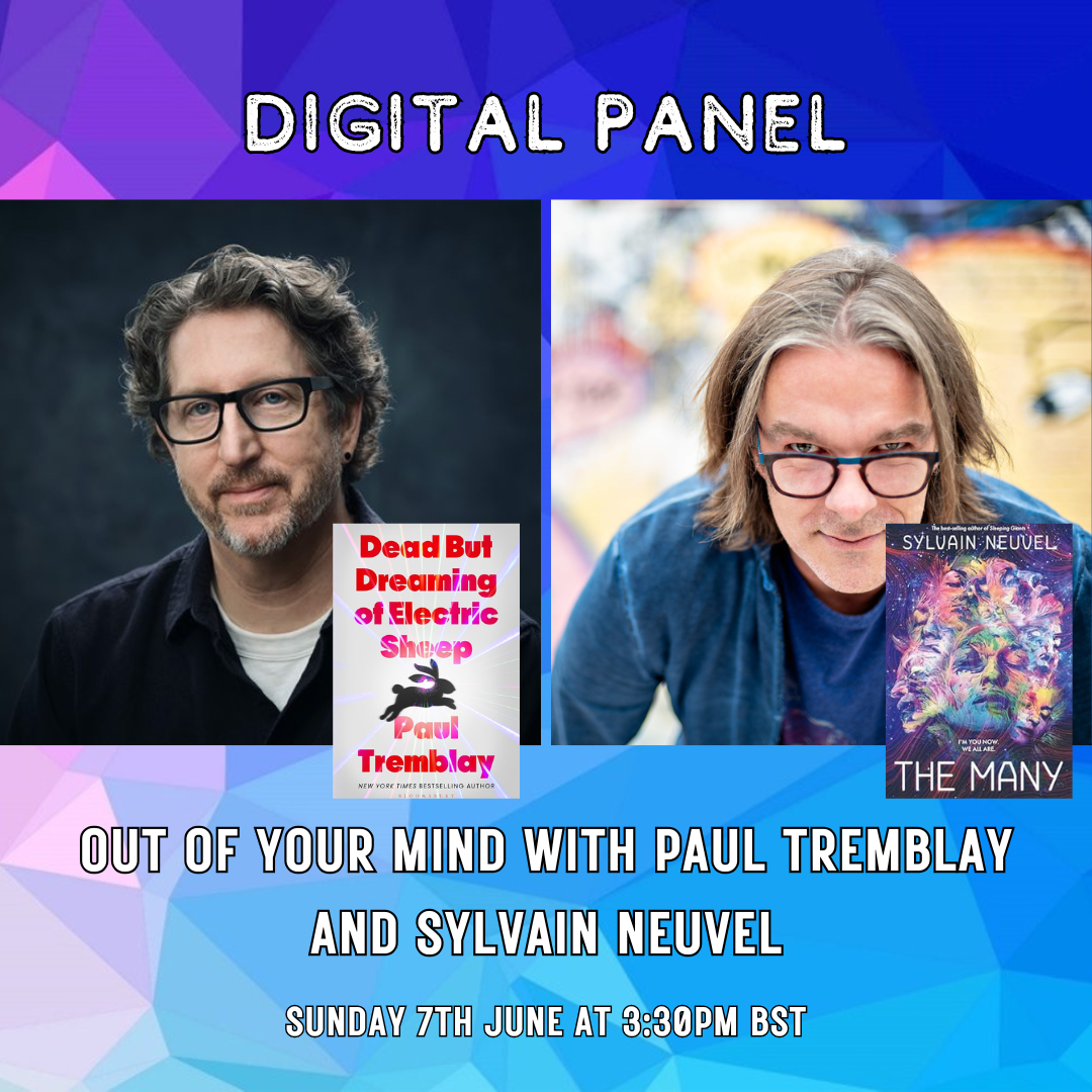 Out of Your Mind with Paul Tremblay and Sylvain Neuvel