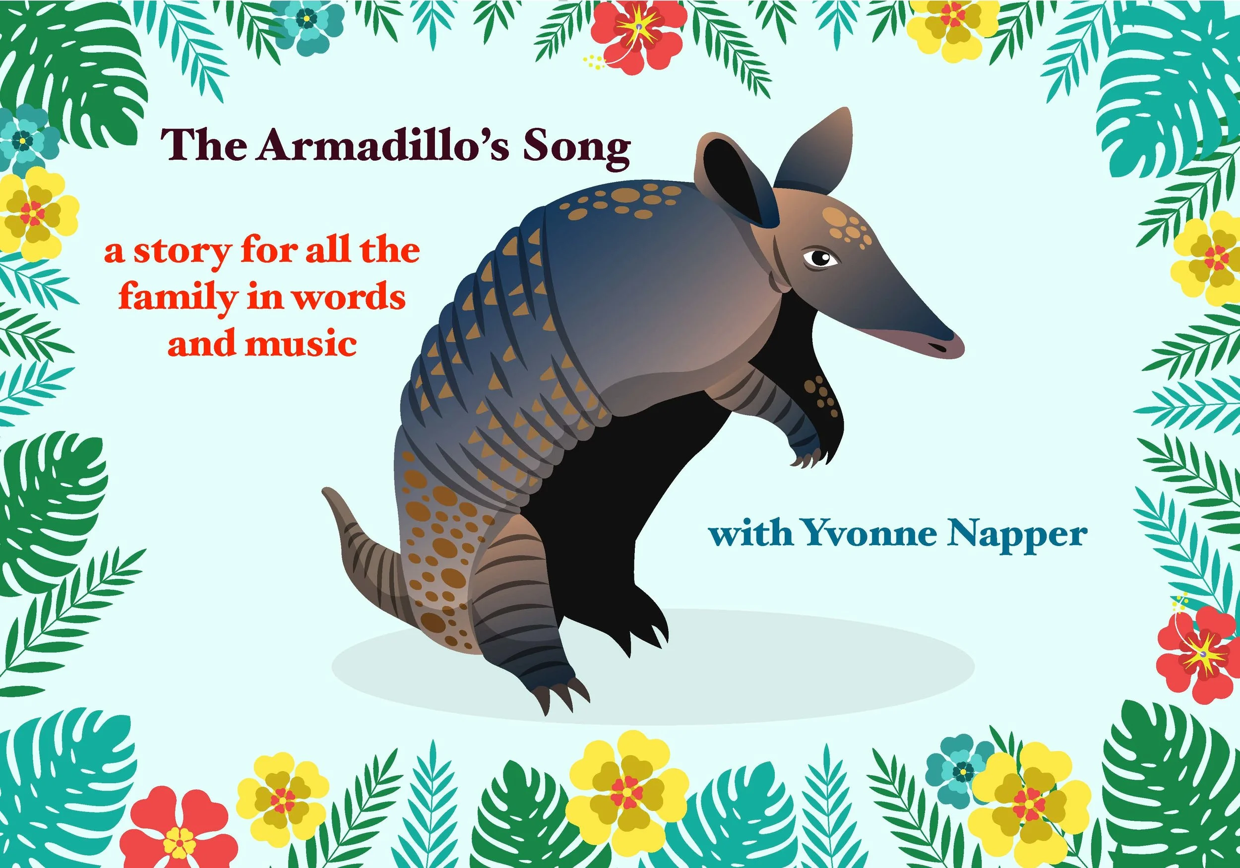 The Armadillo's Song | Yvonne Napper