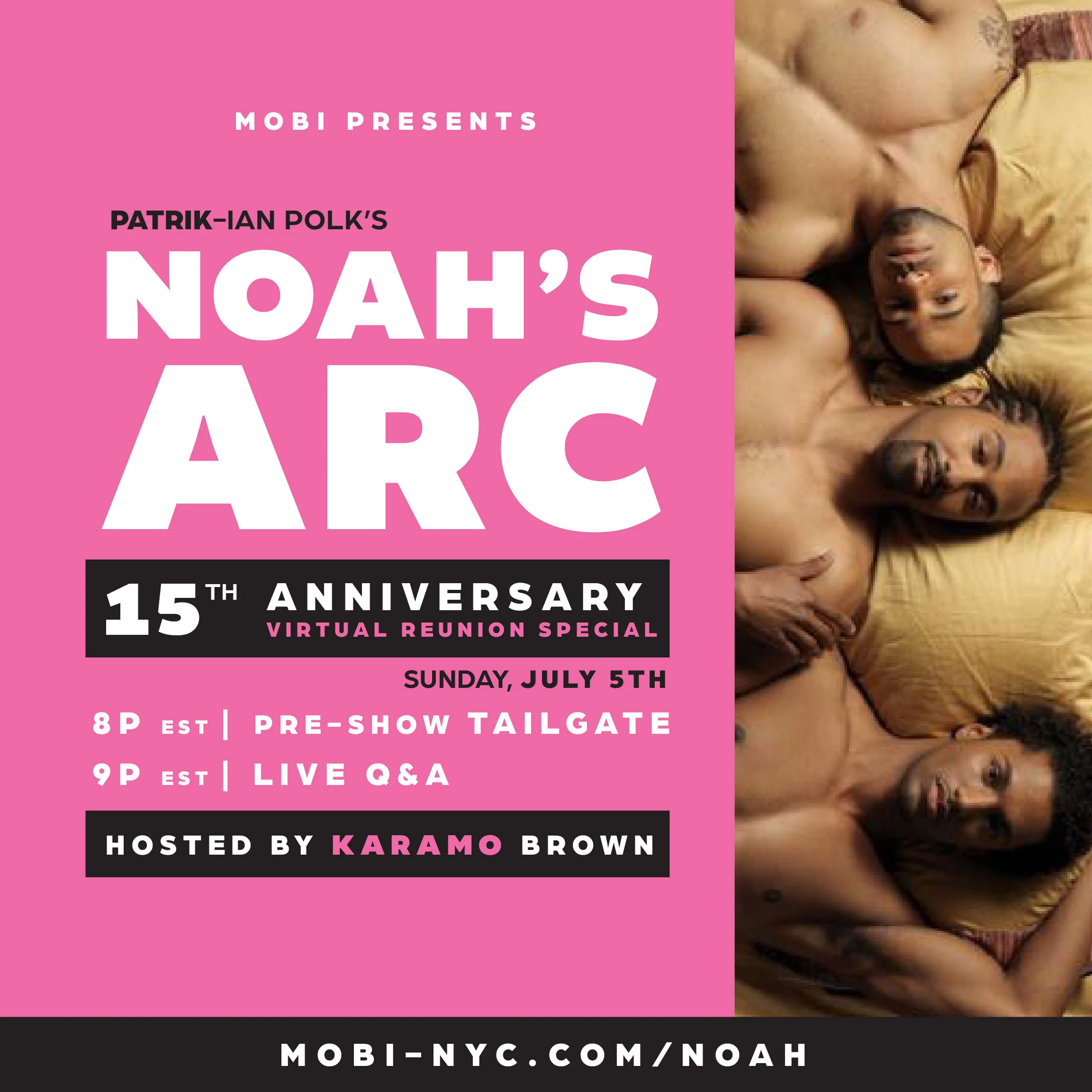 MOBI to Host Noah's Arc 15th Anniversary Virtual Pre-Show Tailgate + LIVE Q&amp;A