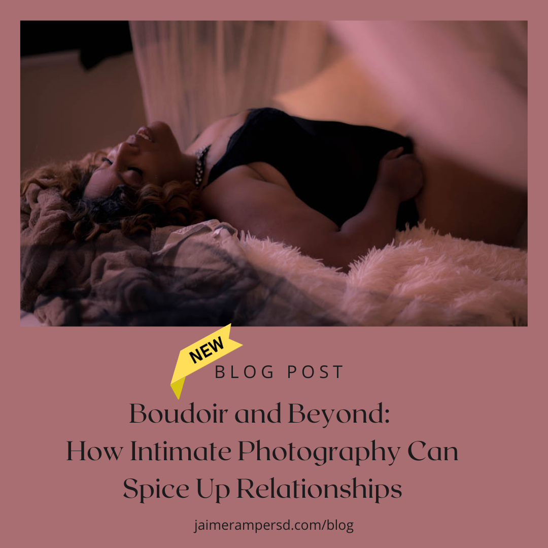 Boudoir and Beyond: How Intimate Photography Can Spice Up Relationships