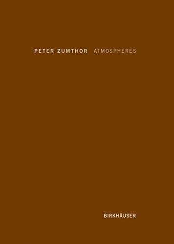 Atmospheres: Architectural Environments, $51.57