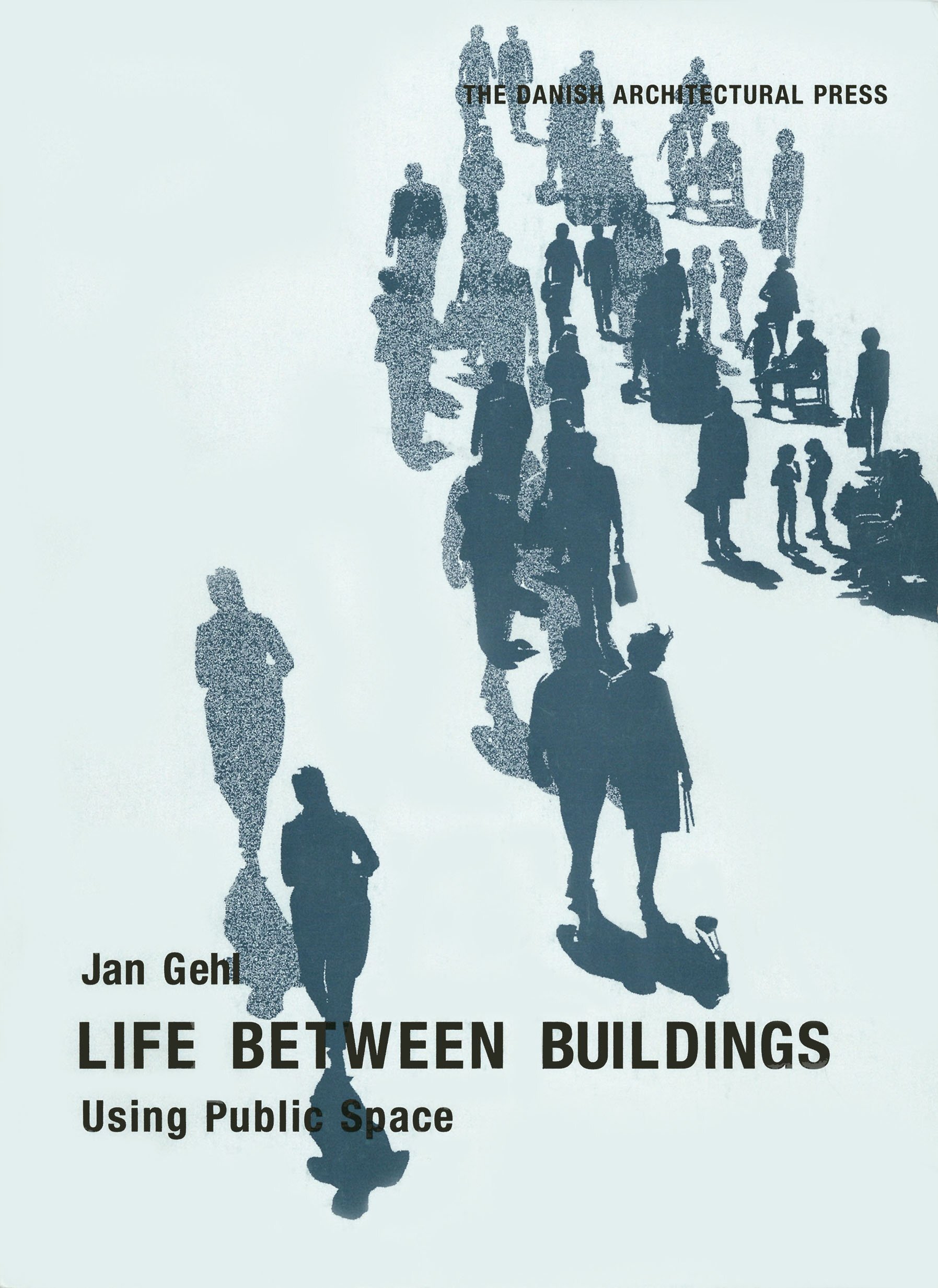 Life Between Buildings: Using Public Space, $70.46