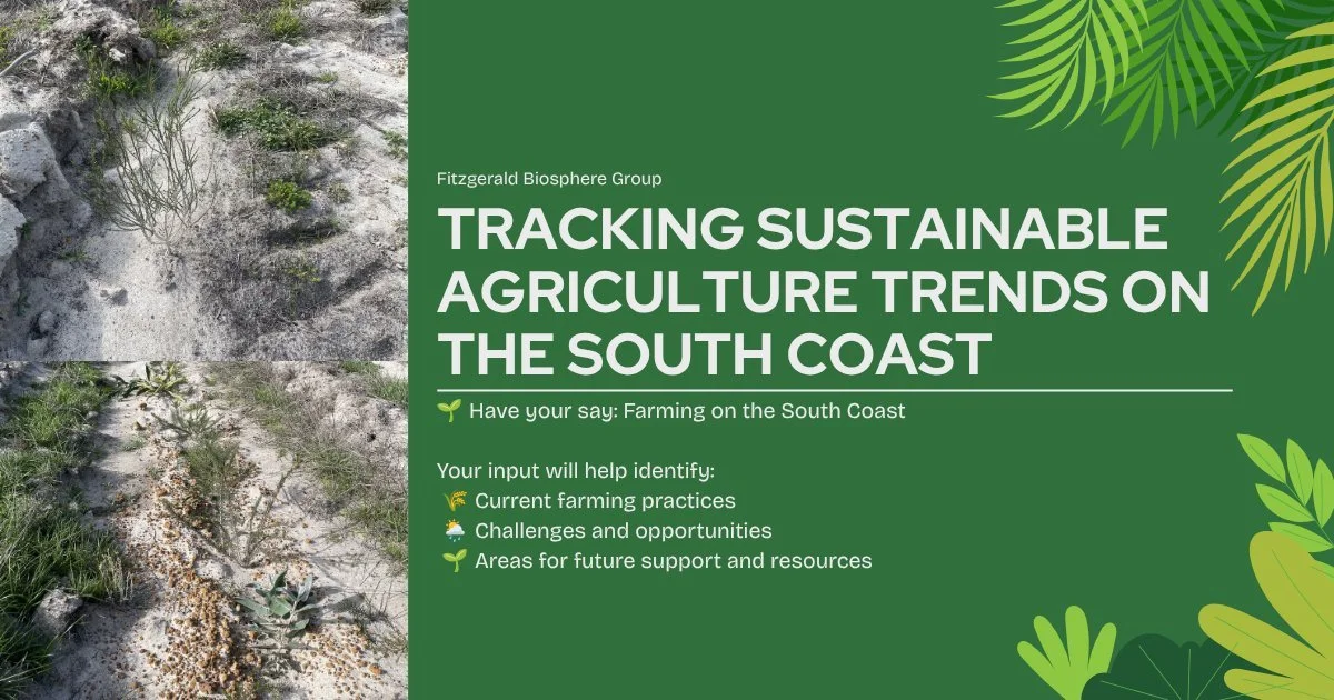 🌱 Have your say on farming across the South Coast 🌱

FBG is inviting growers and land managers to complete a short survey to help track trends in sustainable agriculture practices across our region. Your feedback helps guide future support and reso