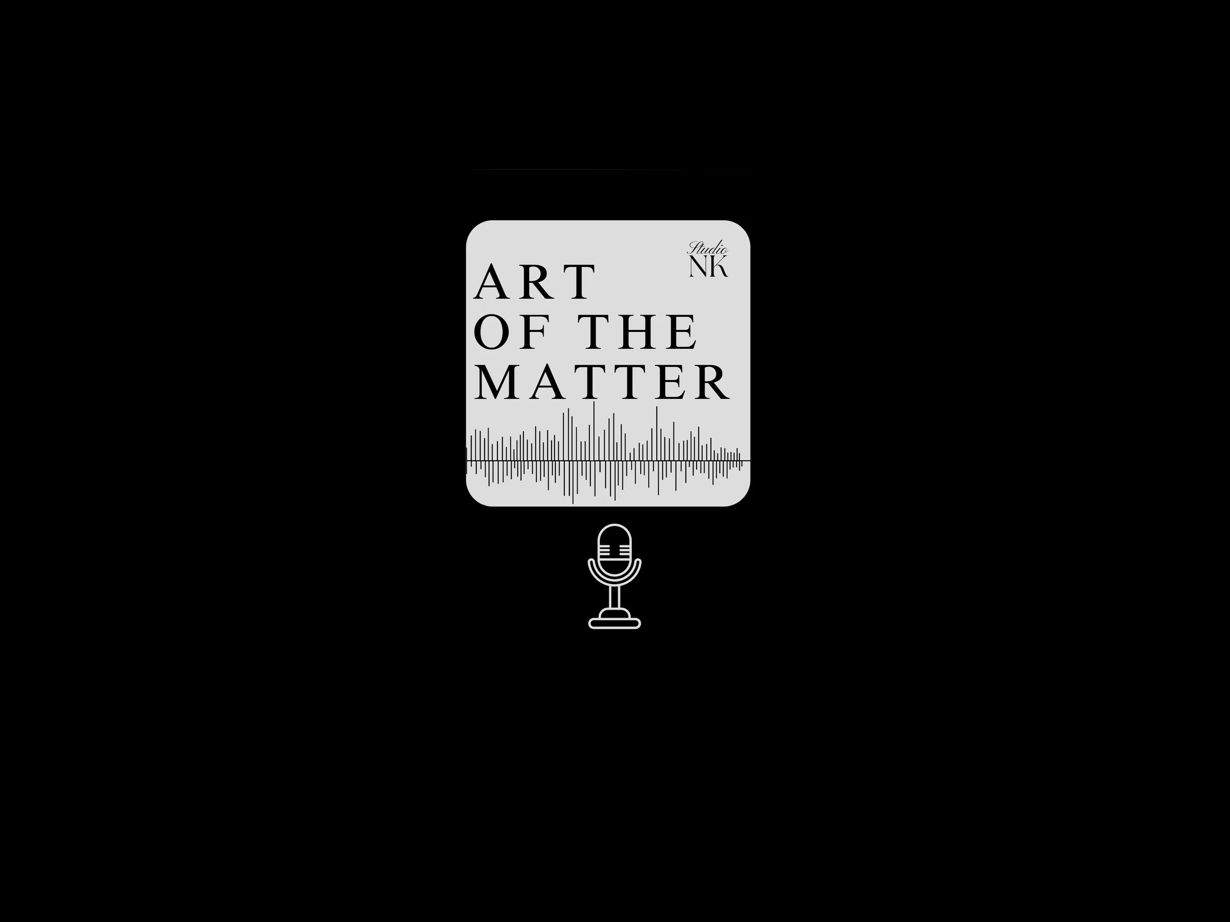 Art of the matter podcast - 1.jpg