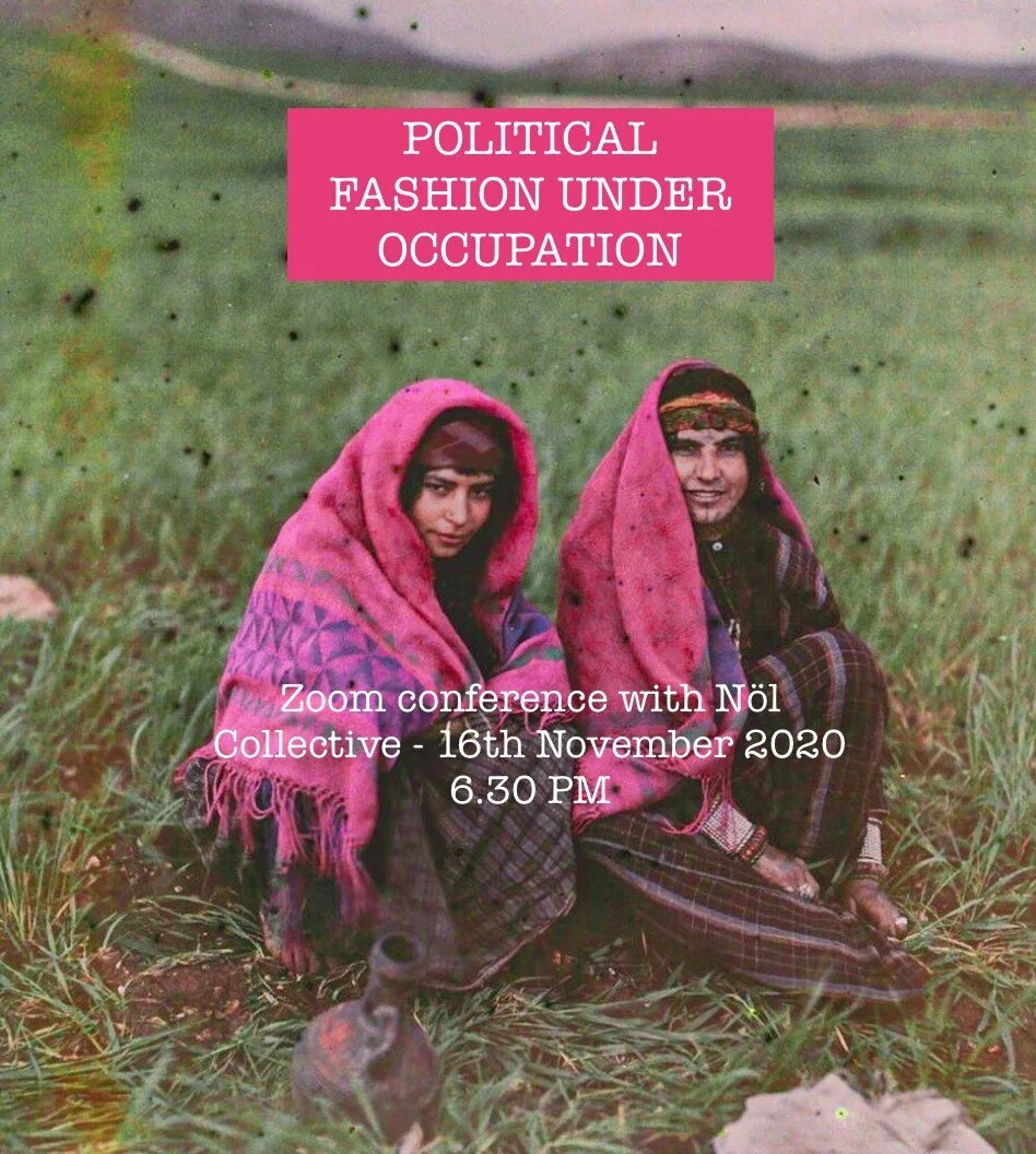 Political Fashion Under Occupation