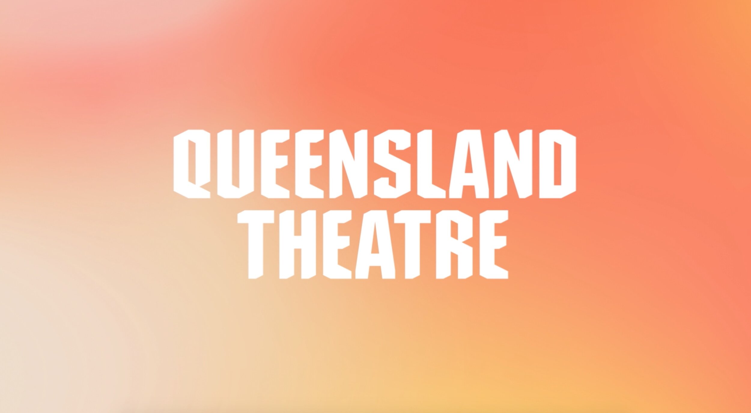 QUEENSLAND THEATRE - 2021 SEASON LAUNCH