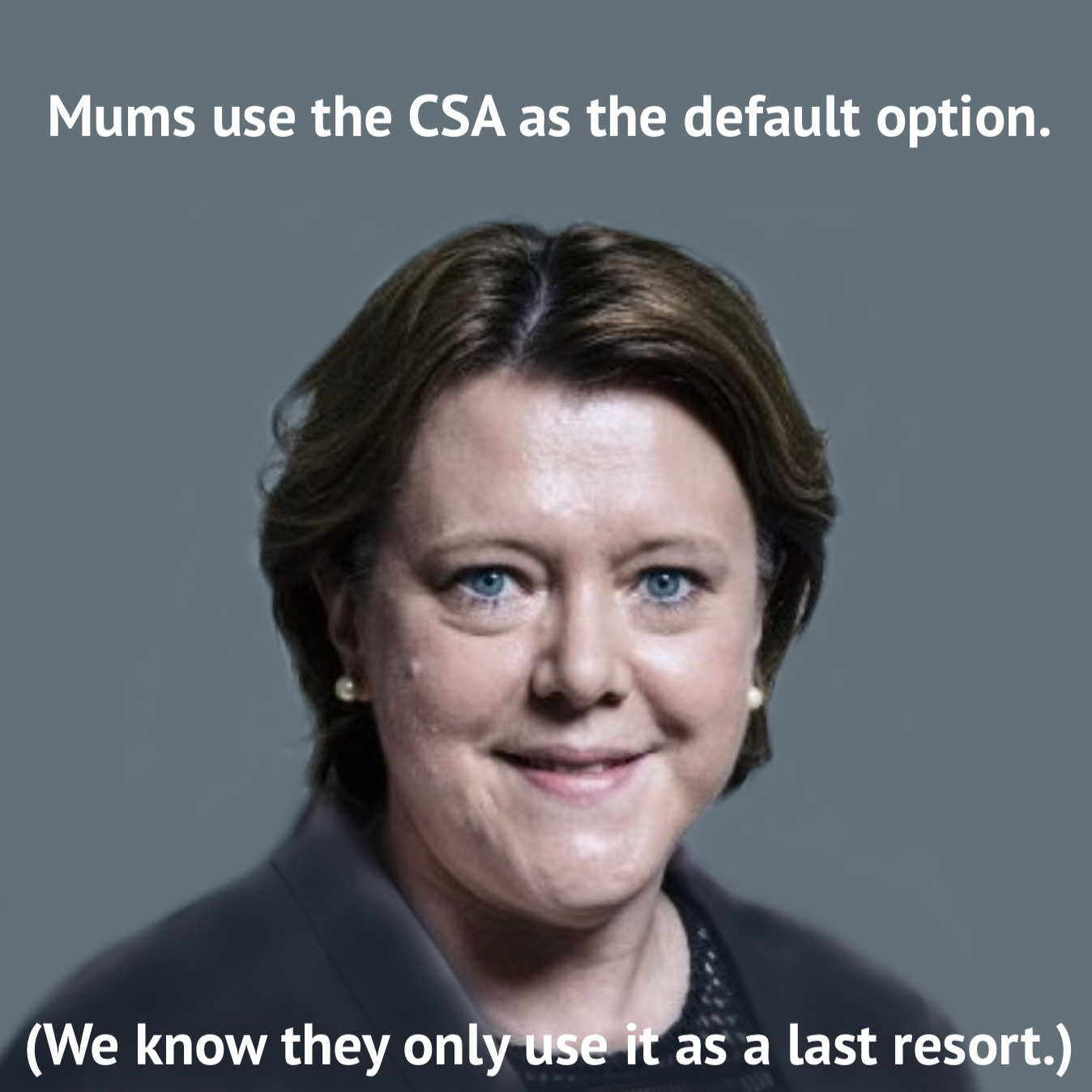 Mums use the CSA as the default option!.png