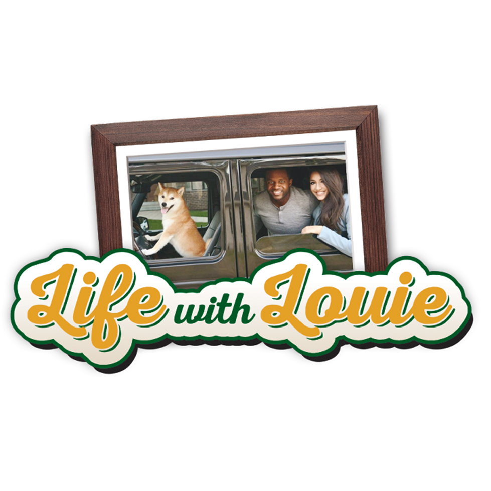 Life with Louie