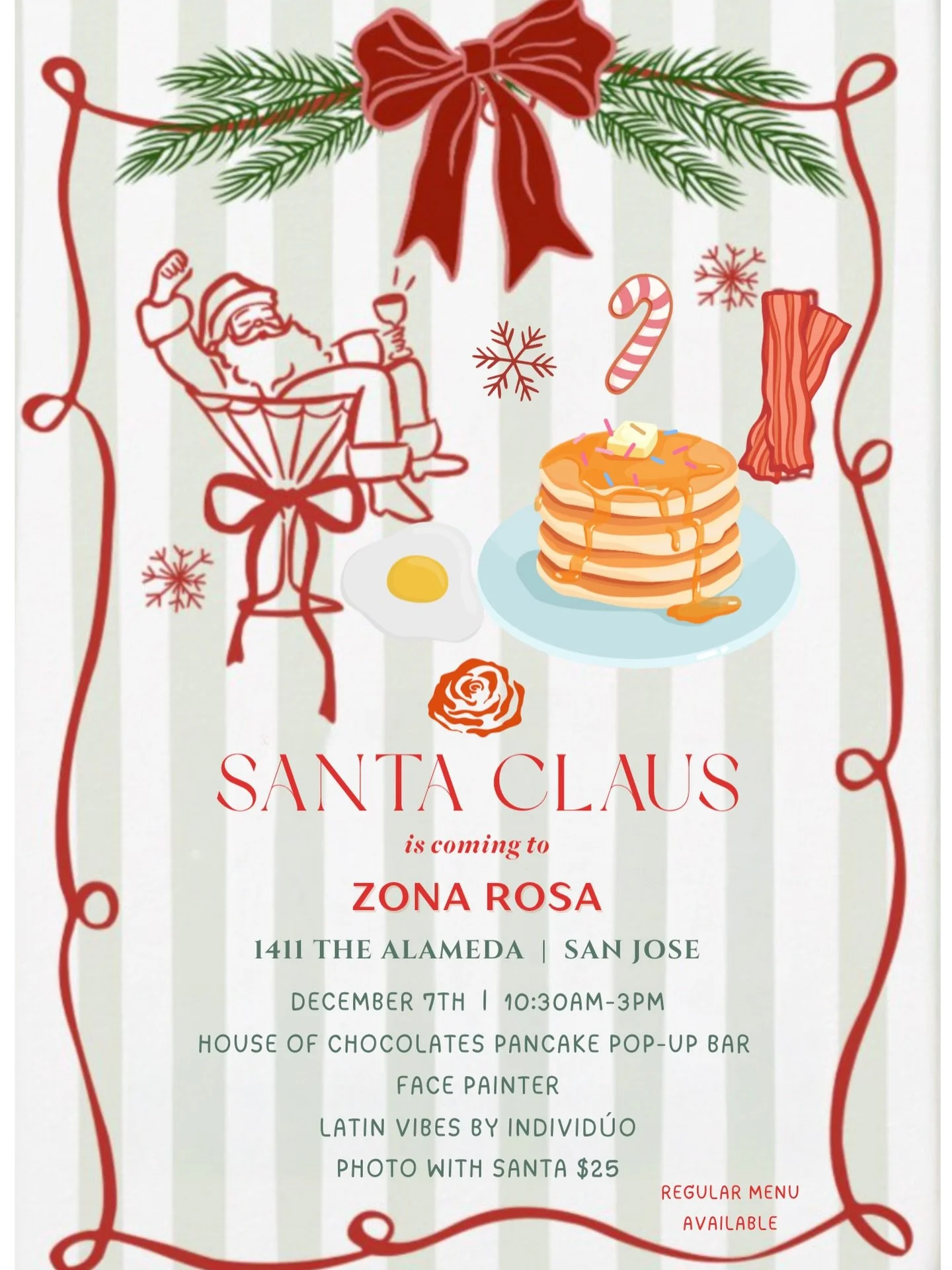 Santa&rsquo;s making a special stop in San Jose, and he&rsquo;s coming straight to Zona Rosa! 🎅✨

Join us on Sunday, December 3 for a festive Brunch with Santa that the whole family will love.

We&rsquo;ll have:
🥞 A House of Chocolates pancake pop-