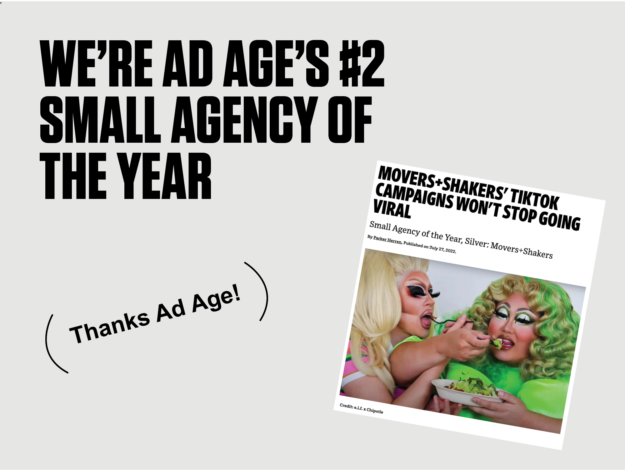 We're Ad Age's Small Agency of the Year, Silver!