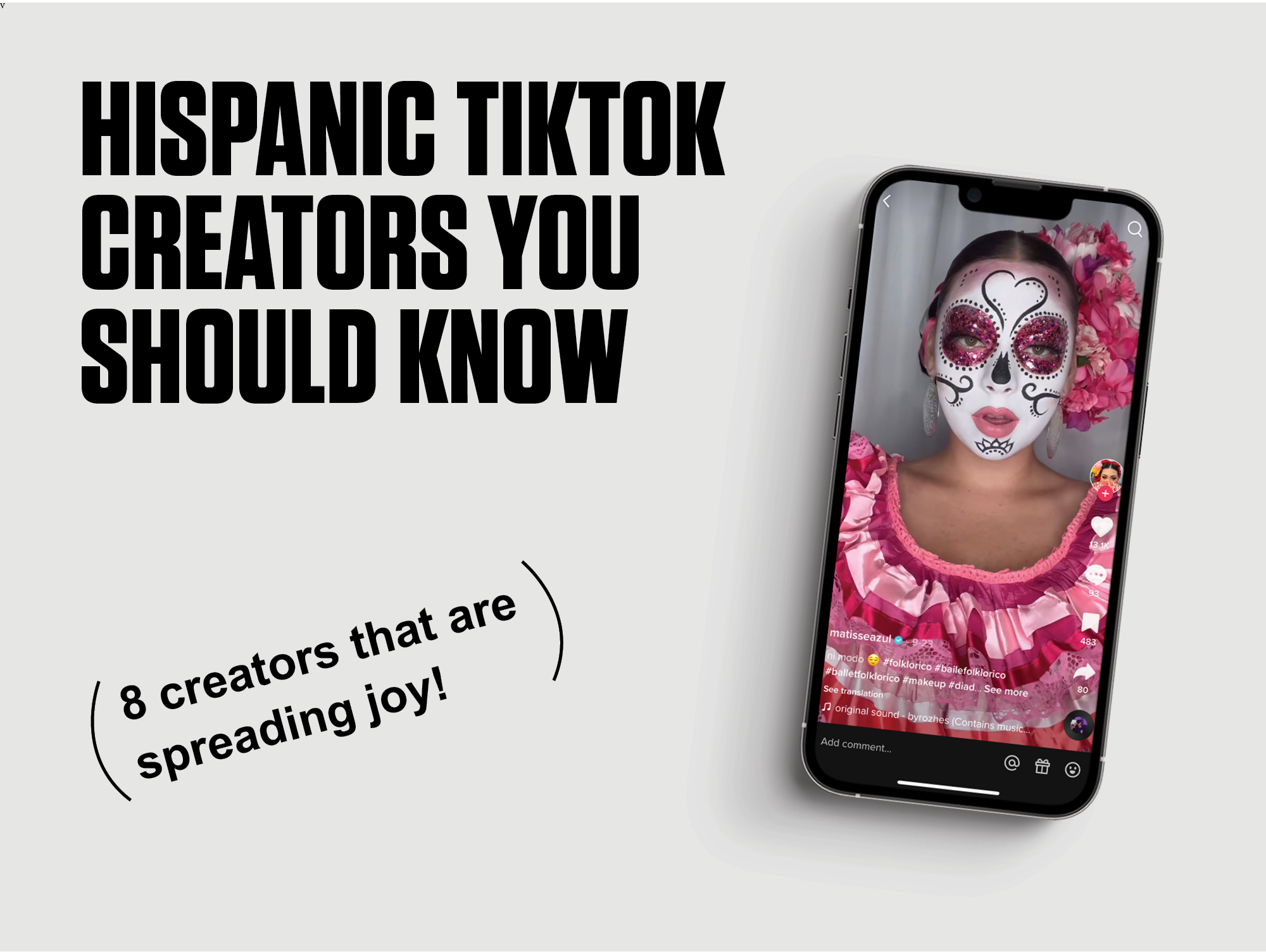 8 Hispanic TikTok Creators You Should Know