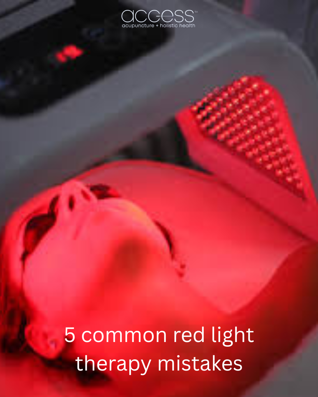 5 common red light therapy mistakes