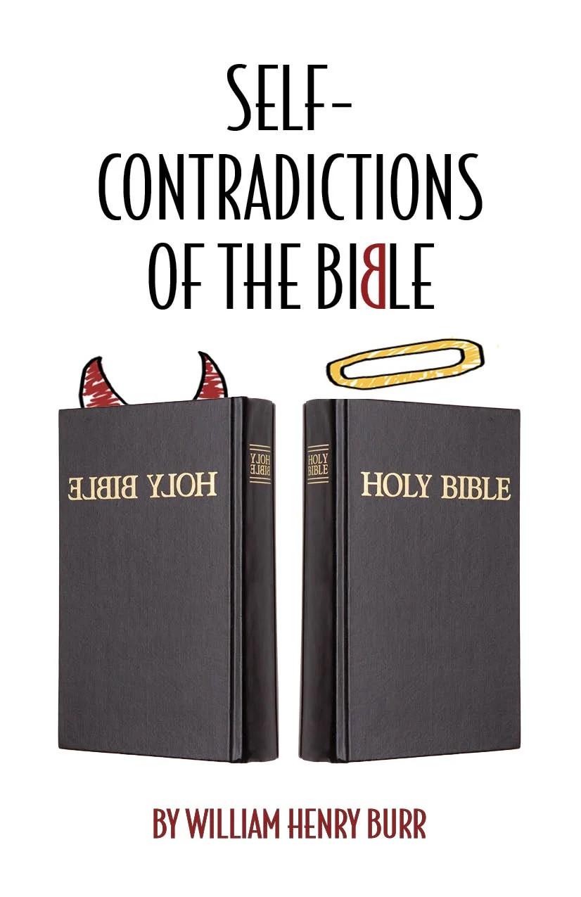 Self-Contradictions of the Bible