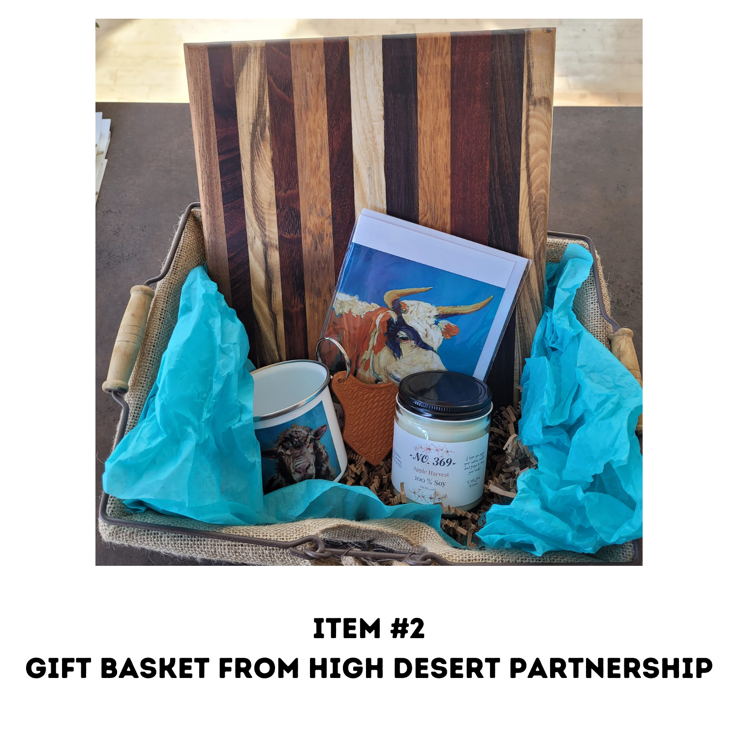 Item #2 Gift Basket donated by High Desert Partnership (1).png