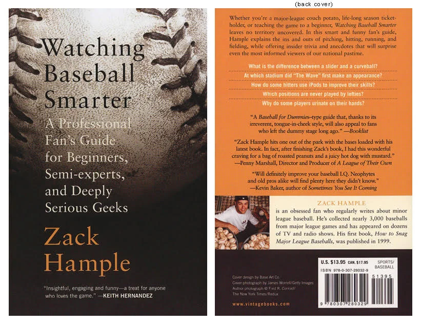 Overview of "Watching Baseball Smarter" — Zack Hample