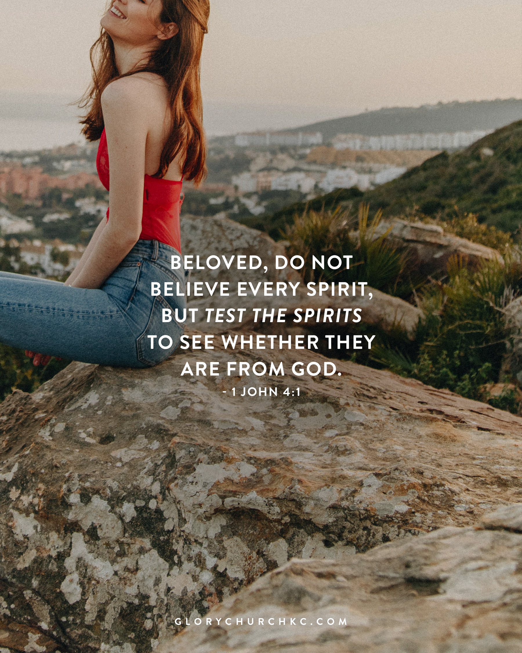 Day 4: 1 John 4:1-3
