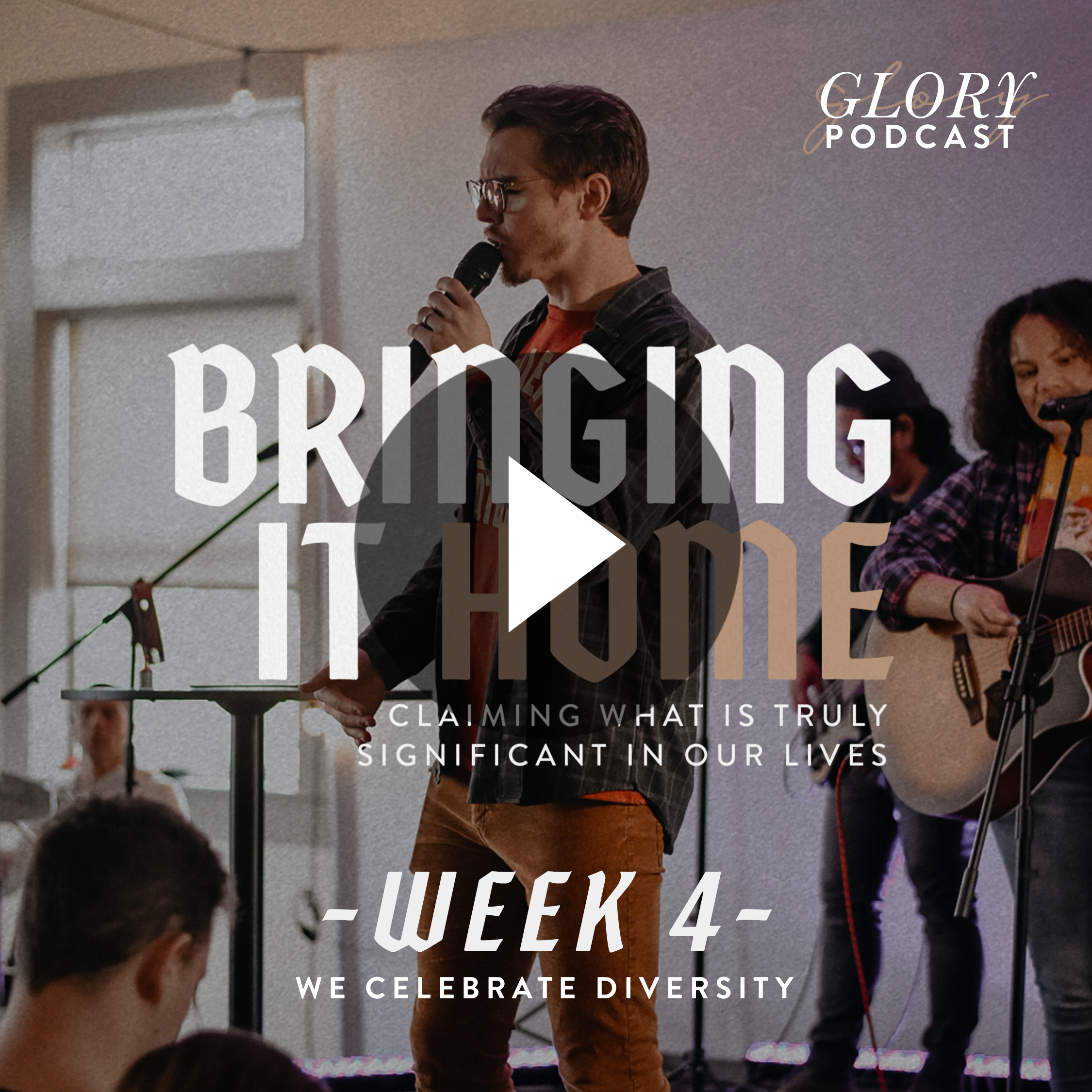 Bringing It Home, Week 4: Celebrate Our Diversity