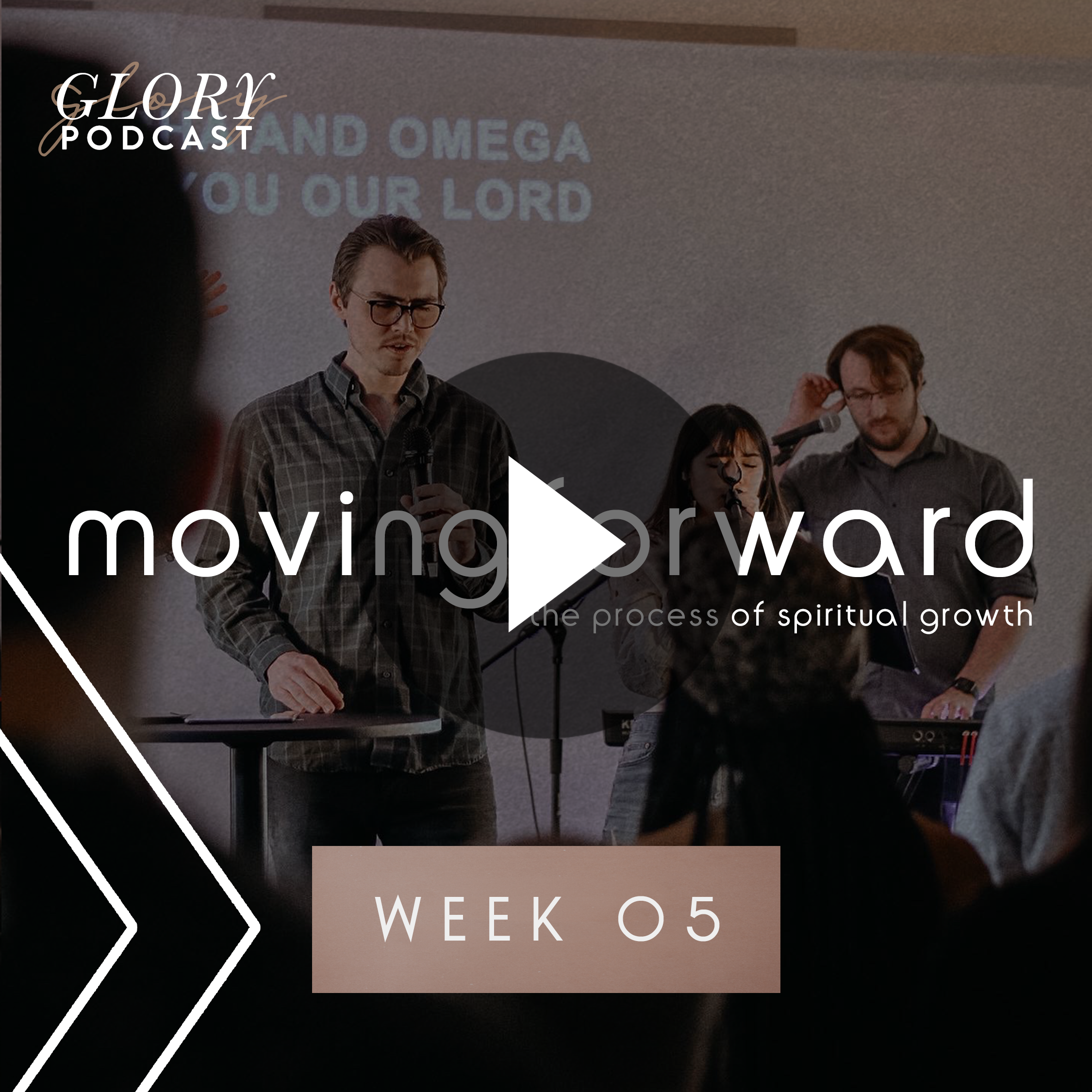 Discovering Purpose: Moving Forward, Week 5