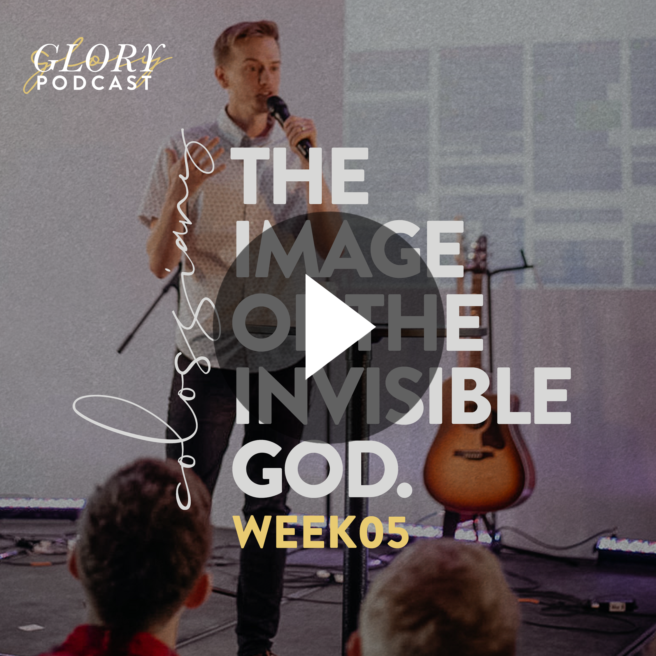 Colossians, Week 5 // Colossians 3:1-15