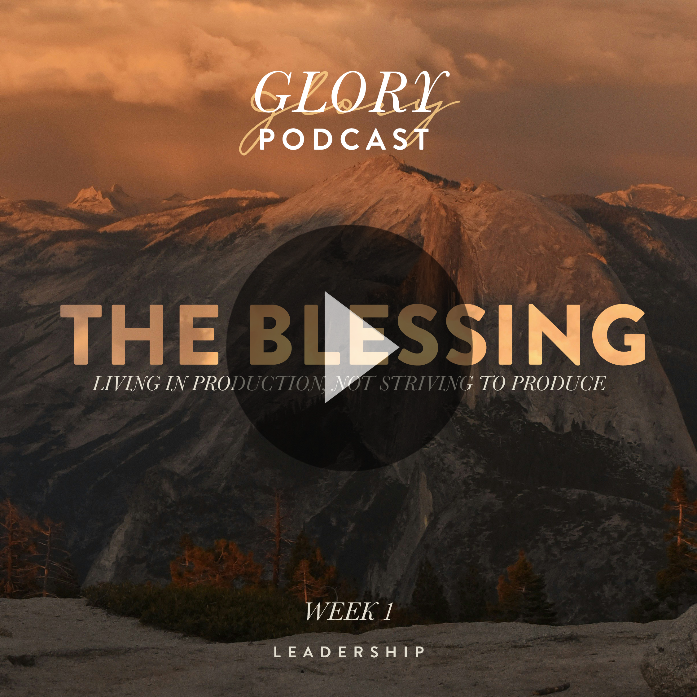 The Blessing: Leadership