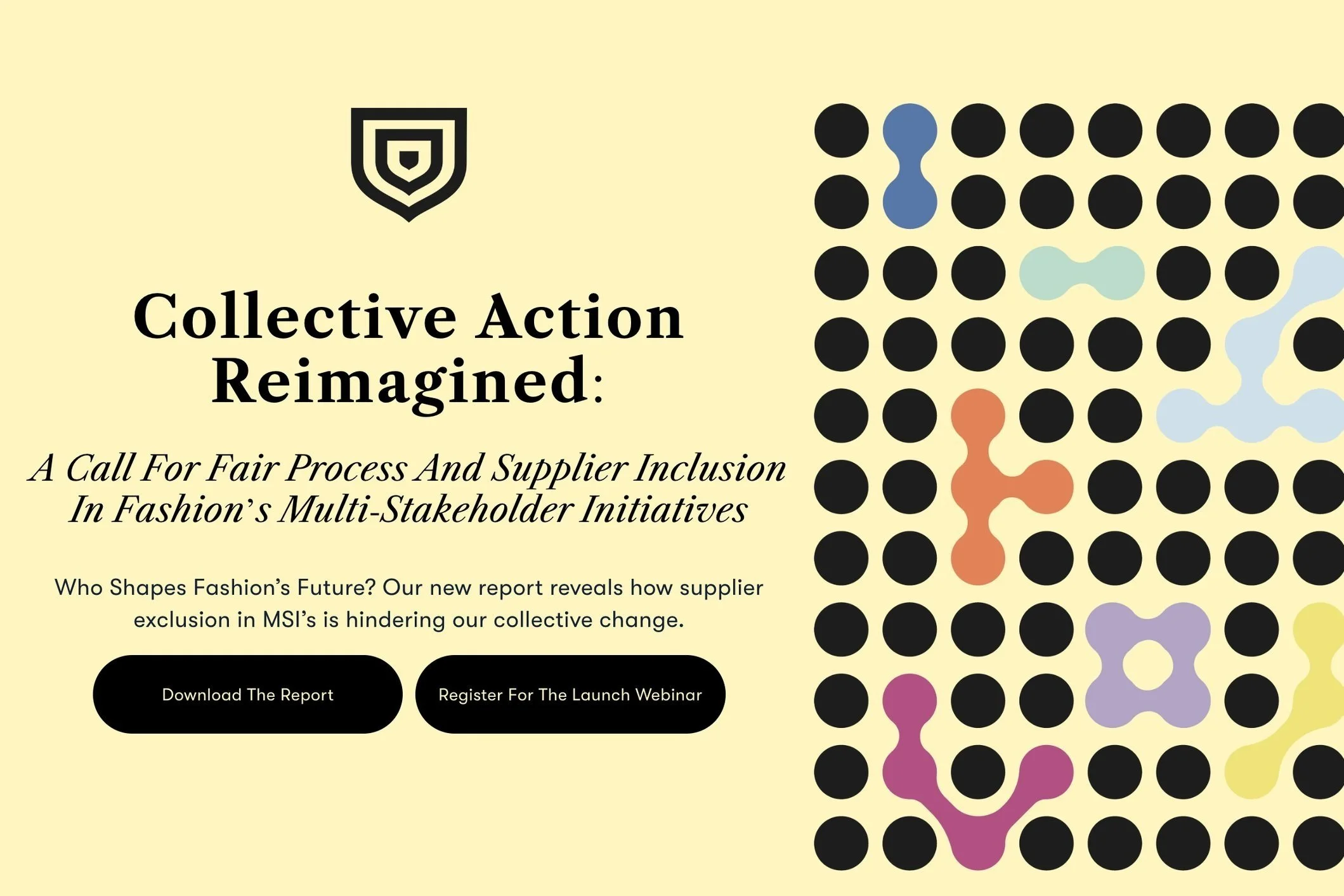 Collective Action Reimagined: A Call for Fair Process and Supplier Inclusion in Fashion’s Multi-Stakeholder Initiatives (2024 | Transformation Foundation) - Lead Author | Researcher