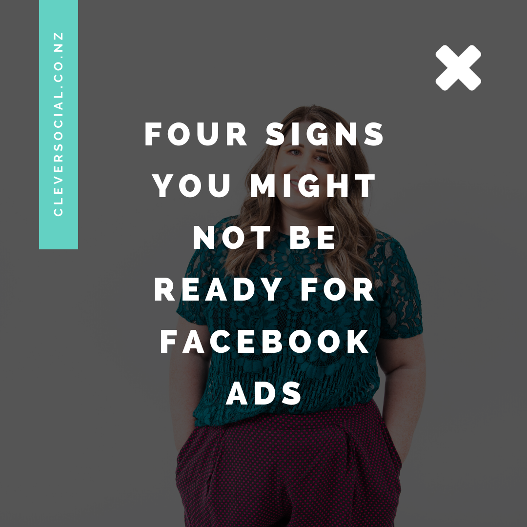 Four Signs You Might Not Be Ready For Facebook Ads
