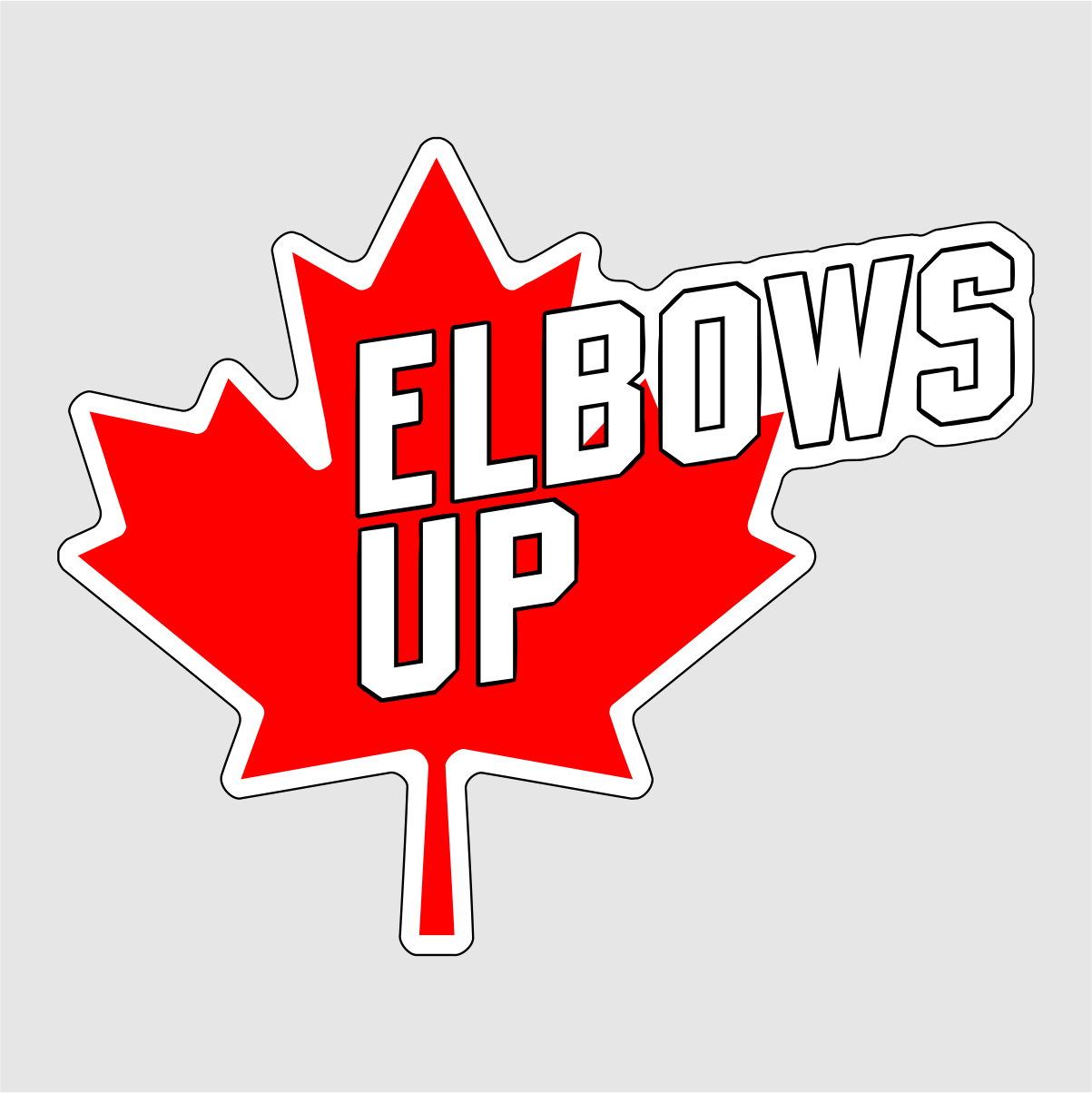 "ELBOWS UP" Vinyl Sticker
