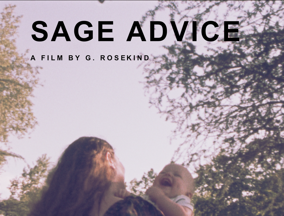 Sage Advice, a short film written and directed by G. Rosekind, 2026