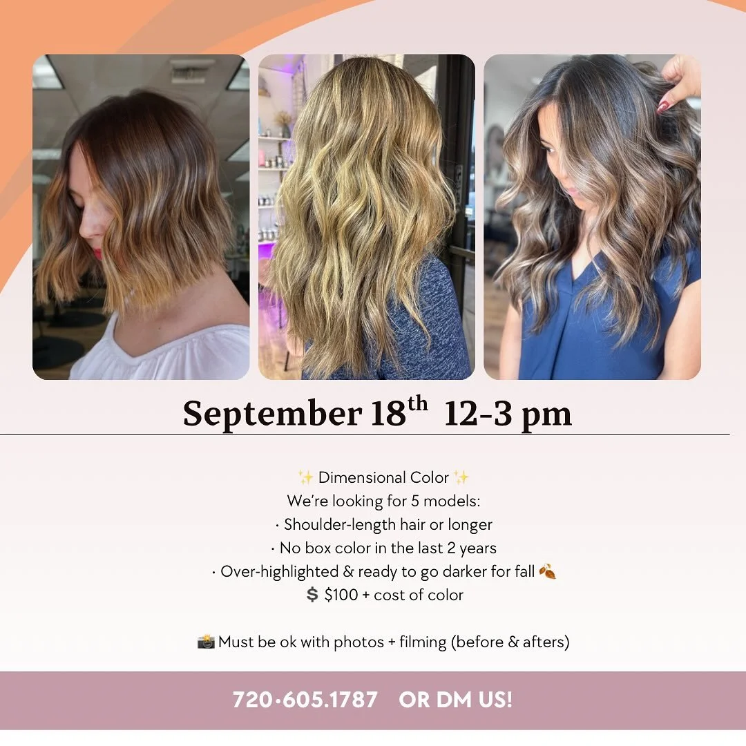 🌟 MODEL CALL 🌟
We&rsquo;re looking for 5 models for a Dimensional Color Model Day 🍂✨

📅 Wednesday, September 18th
⏰ 12&ndash;3 PM
💲 $100 + cost of color

Perfect if you have shoulder-length (or longer) hair, no box color in the last 2 years, and
