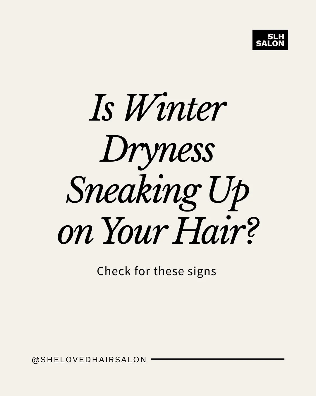 Winter hair issues sneak up slowly &mdash; until suddenly your hair is dull, dry, shapeless, or frizzy.
If you resonated with even one slide, you&rsquo;re not alone.
Comment &ldquo;WINTER&rdquo; and we can send you a few personalized suggestions base