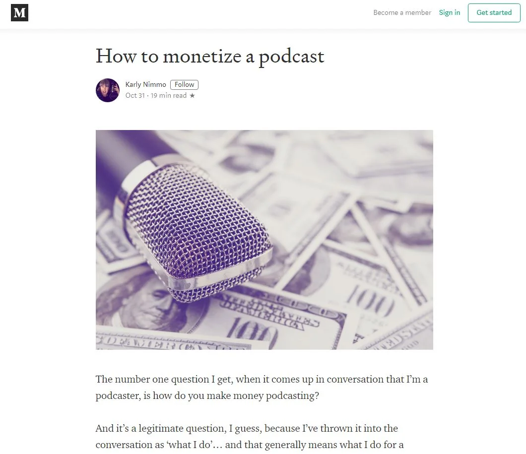 Medium - How to monetize a podcast