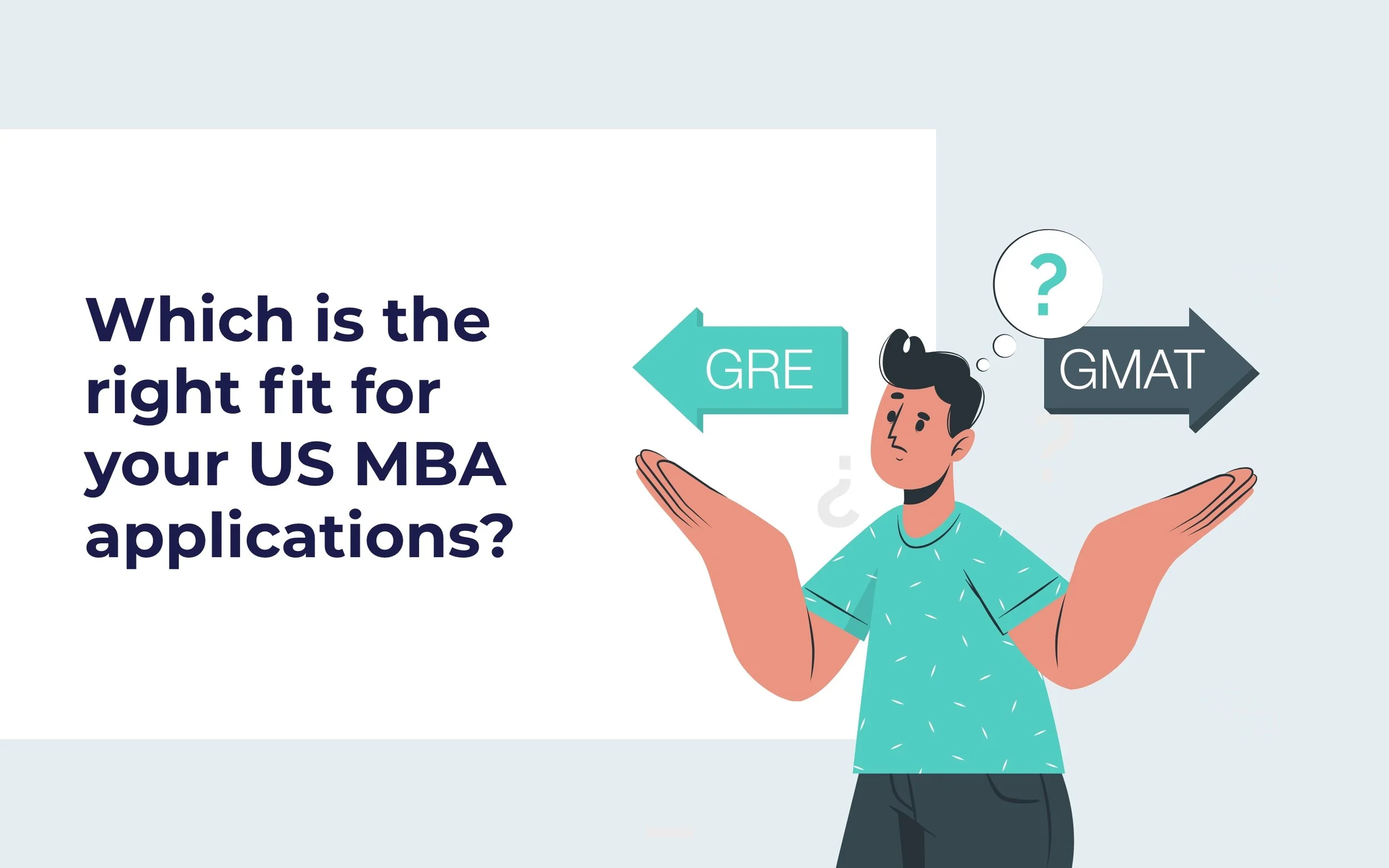 GMAT Vs GRE For US MBA Applications MBA And Beyond