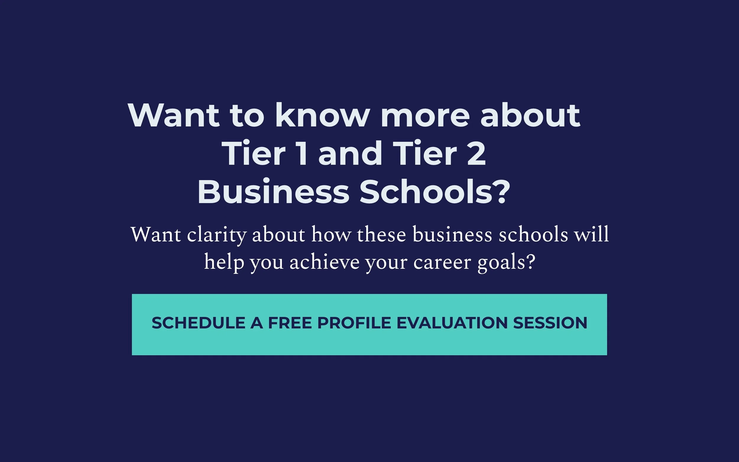Tier 1 vs. Tier 2 Business Schools — MBA and Beyond