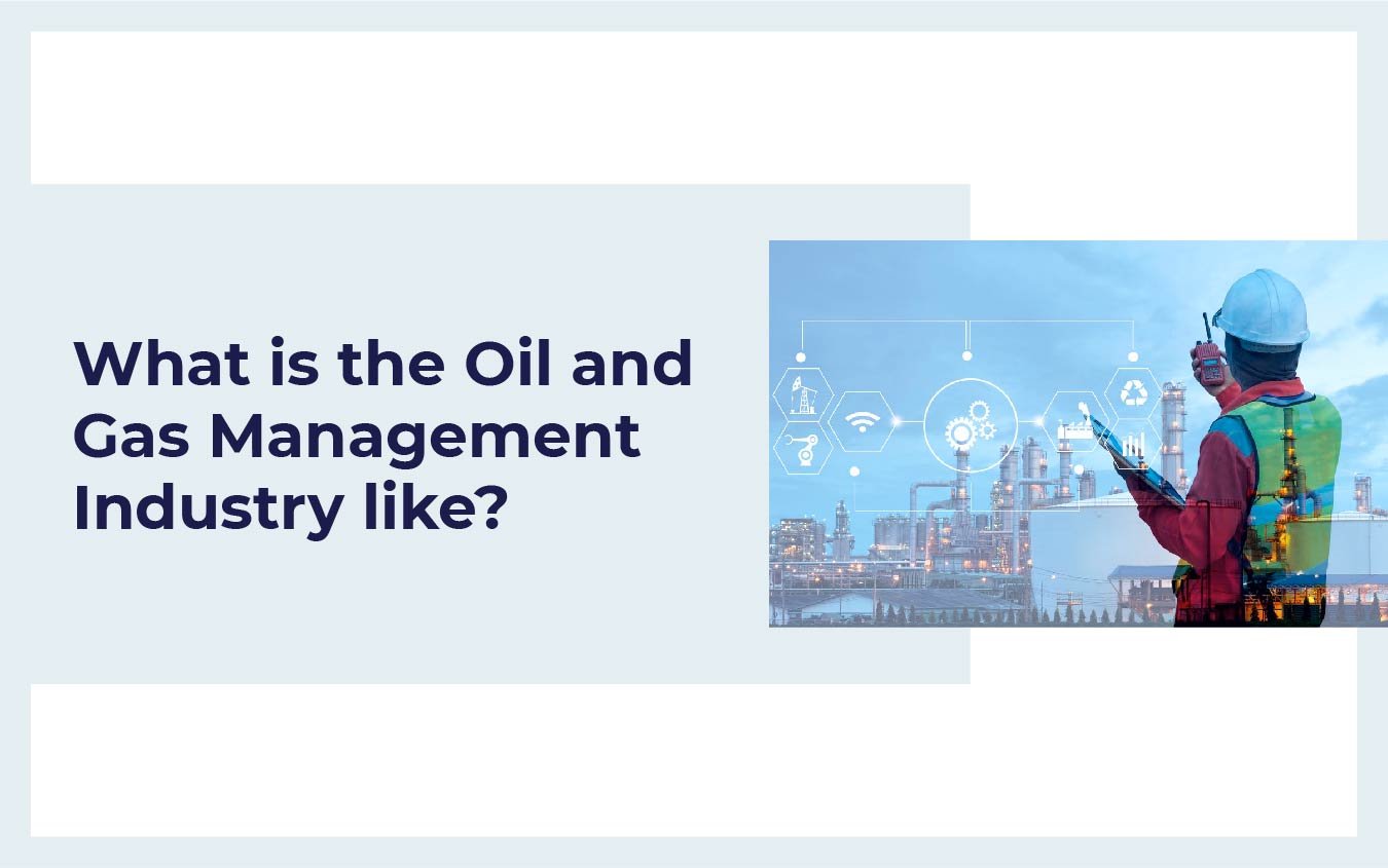 Pursue an MBA in Oil and Gas Management Program — MBA and Beyond