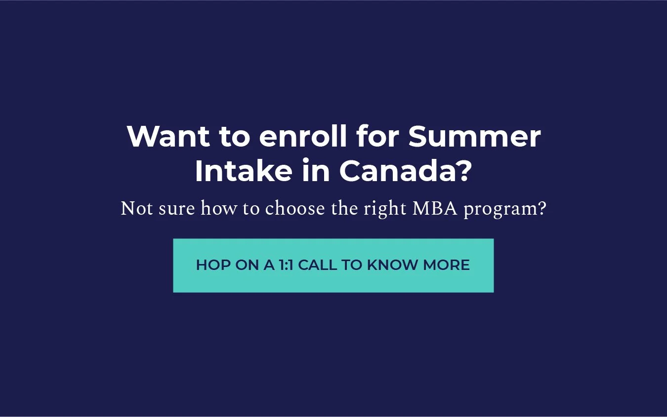 Summer Intake in Canada — MBA and Beyond