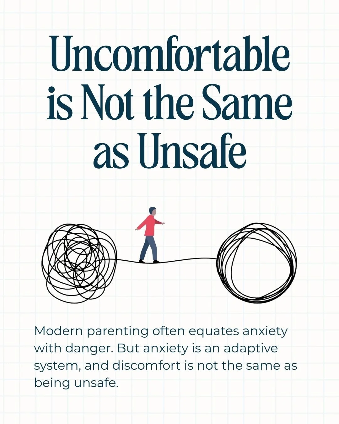 In today's parenting culture, it's easy to equate anxiety or discomfort with danger. Many of us feel a strong urge to step in quickly and remove whatever is making our children uneasy.

But anxiety itself isn't harmful. It's an adaptive system we evo