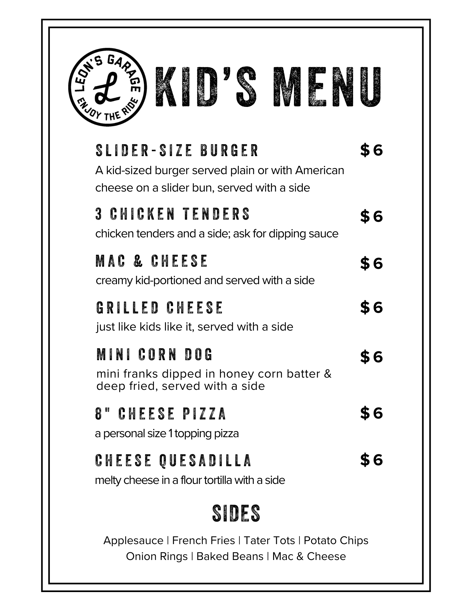 Kid s Menu Leon s Garage Kid s Menu Leon s Garage