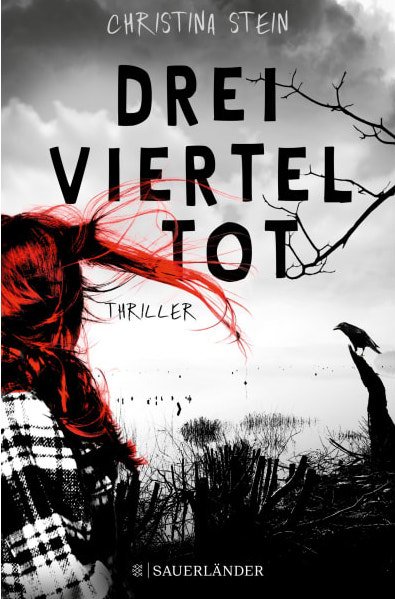 Stein, Christina, Dreivierteltot - Book Cover Photograph by Wolf Kettler